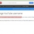 Cambia il tuo nome utente su youtube